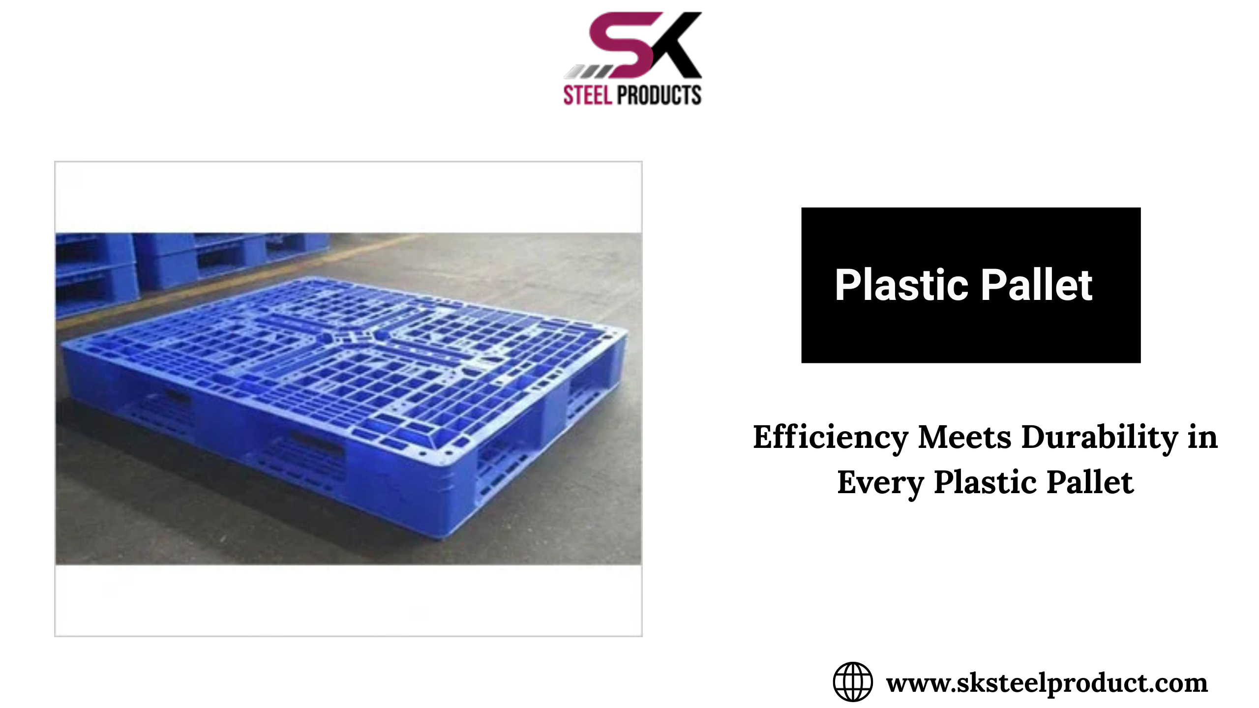 Plastic Pallets: The Perfect Choice for Modern Warehouses