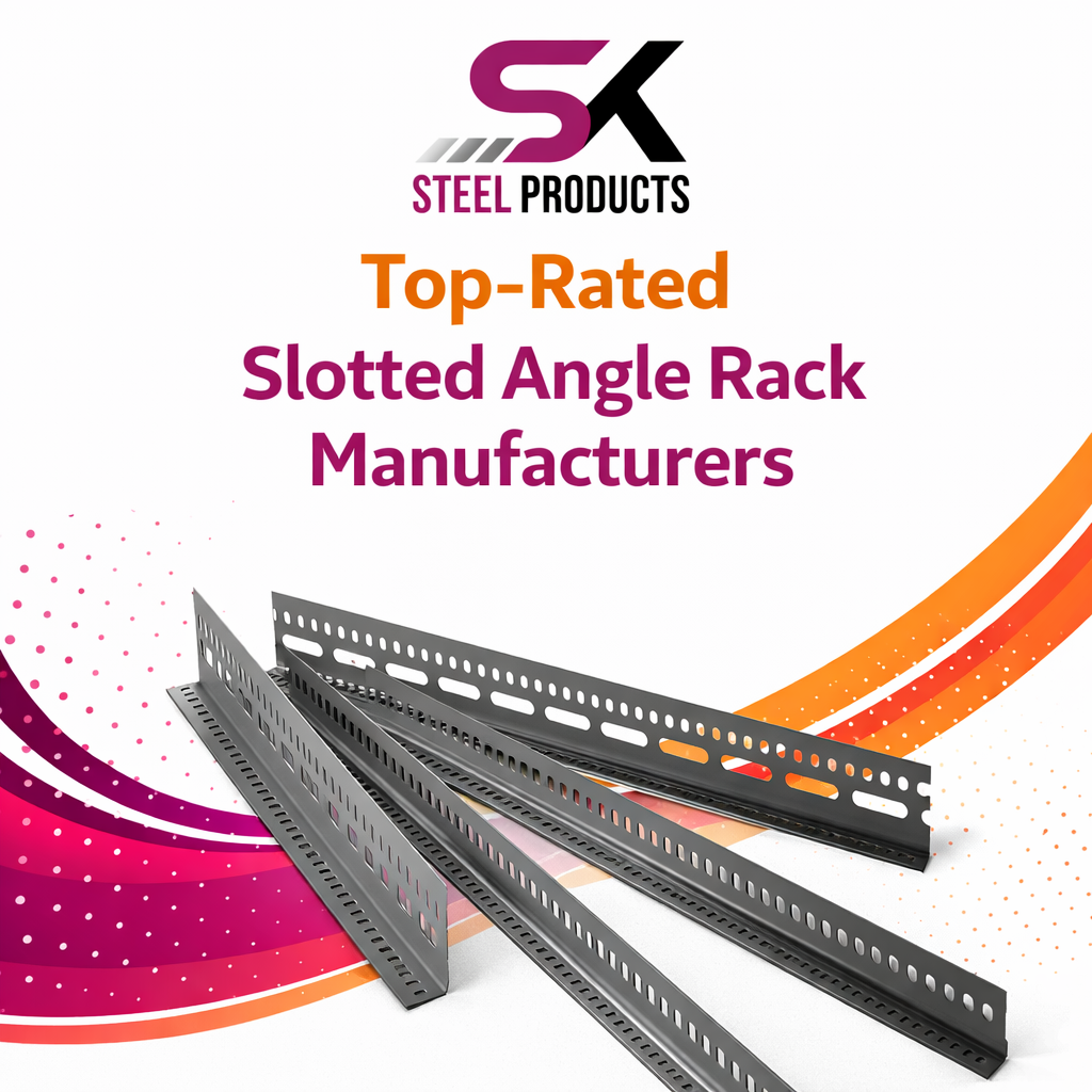 Top-Rated Slotted Angle Rack Manufacturers for Heavy-Duty Storage Solutions